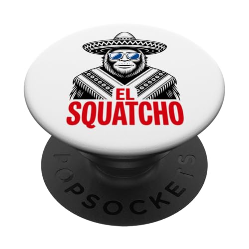 Lustiges Bigfoot Outfit Sasquatch Design mit El Squatcho PopSockets Klebender PopGrip Lustiges Bigfoot Outfit Sasquatch Design mit El Squatcho PopSockets Klebender PopGrip von Bigfoot Kostüm Mexico Cinco de Mayo Burrito Taco