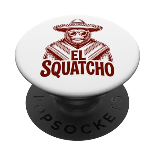Lustiges Bigfoot Outfit Sasquatch Design mit El Squatcho PopSockets Klebender PopGrip Lustiges Bigfoot Outfit Sasquatch Design mit El Squatcho PopSockets Klebender PopGrip von Bigfoot Kostüm Mexico Cinco de Mayo Burrito Taco