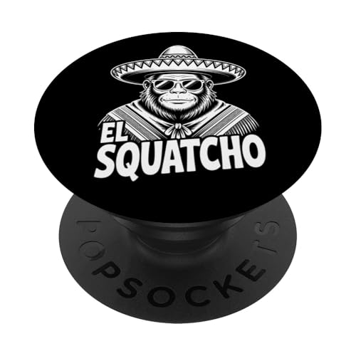 Lustiges Bigfoot Outfit Sasquatch Design mit El Squatcho PopSockets Klebender PopGrip Lustiges Bigfoot Outfit Sasquatch Design mit El Squatcho PopSockets Klebender PopGrip von Bigfoot Kostüm Mexico Cinco de Mayo Burrito Taco