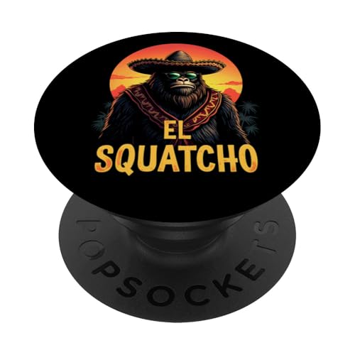 Lustiges Bigfoot Outfit Sasquatch Design mit El Squatcho PopSockets Klebender PopGrip Lustiges Bigfoot Outfit Sasquatch Design mit El Squatcho PopSockets Klebender PopGrip von Bigfoot Kostüm Mexico Cinco de Mayo Burrito Taco