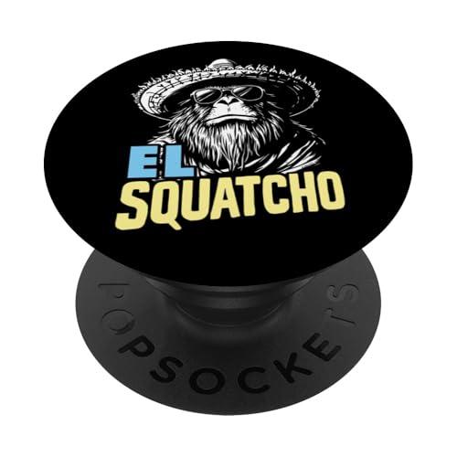 Lustiges Bigfoot Outfit Sasquatch Design mit El Squatcho PopSockets Klebender PopGrip Lustiges Bigfoot Outfit Sasquatch Design mit El Squatcho PopSockets Klebender PopGrip von Bigfoot Kostüm Mexico Cinco de Mayo Burrito Taco