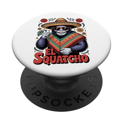 Lustiges Bigfoot Outfit Sasquatch Design mit El Squatcho PopSockets Klebender PopGrip Lustiges Bigfoot Outfit Sasquatch Design mit El Squatcho PopSockets Klebender PopGrip von Bigfoot Kostüm Mexico Cinco de Mayo Burrito Taco