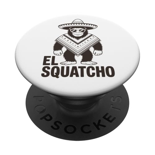 Lustiges Bigfoot Outfit Sasquatch Design mit El Squatcho PopSockets Klebender PopGrip Lustiges Bigfoot Outfit Sasquatch Design mit El Squatcho PopSockets Klebender PopGrip von Bigfoot Kostüm Mexico Cinco de Mayo Burrito Taco