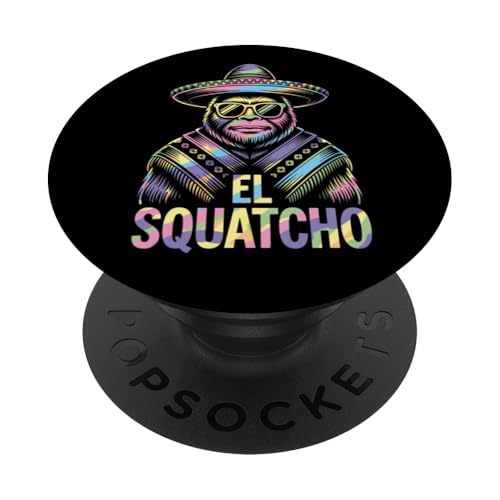 Lustiges Bigfoot Outfit Sasquatch Design mit El Squatcho PopSockets Klebender PopGrip Lustiges Bigfoot Outfit Sasquatch Design mit El Squatcho PopSockets Klebender PopGrip von Bigfoot Kostüm Mexico Cinco de Mayo Burrito Taco