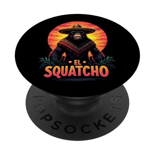 Lustiges Bigfoot Outfit Sasquatch Design mit El Squatcho PopSockets Klebender PopGrip Lustiges Bigfoot Outfit Sasquatch Design mit El Squatcho PopSockets Klebender PopGrip von Bigfoot Kostüm Mexico Cinco de Mayo Burrito Taco