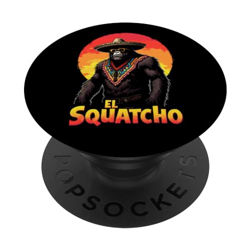 Lustiges Bigfoot Outfit Sasquatch Design mit El Squatcho PopSockets Klebender PopGrip Lustiges Bigfoot Outfit Sasquatch Design mit El Squatcho PopSockets Klebender PopGrip von Bigfoot Kostüm Mexico Cinco de Mayo Burrito Taco