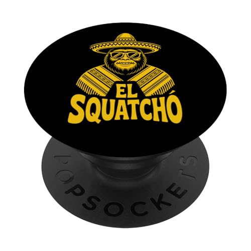 Lustiges Bigfoot Outfit Sasquatch Design mit El Squatcho PopSockets Klebender PopGrip Lustiges Bigfoot Outfit Sasquatch Design mit El Squatcho PopSockets Klebender PopGrip von Bigfoot Kostüm Mexico Cinco de Mayo Burrito Taco