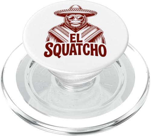 Lustiges Bigfoot Outfit Sasquatch Design mit El Squatcho PopSockets PopGrip für MagSafe Lustiges Bigfoot Outfit Sasquatch Design mit El Squatcho PopSockets PopGrip für MagSafe von Bigfoot Kostüm Mexico Cinco de Mayo Burrito Taco
