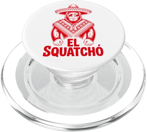 Lustiges Bigfoot Outfit Sasquatch Design mit El Squatcho PopSockets PopGrip für MagSafe Lustiges Bigfoot Outfit Sasquatch Design mit El Squatcho PopSockets PopGrip für MagSafe von Bigfoot Kostüm Mexico Cinco de Mayo Burrito Taco