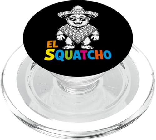Lustiges Bigfoot Outfit Sasquatch Design mit El Squatcho PopSockets PopGrip für MagSafe Lustiges Bigfoot Outfit Sasquatch Design mit El Squatcho PopSockets PopGrip für MagSafe von Bigfoot Kostüm Mexico Cinco de Mayo Burrito Taco