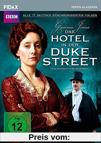Das Hotel in der Duke Street (The Duchess of Duke Street) / Alle 11 deutsch synchronisierten Folgen der Kultserie (Pidax Serien-Klassiker) [3 DVDs] von Bill Bain