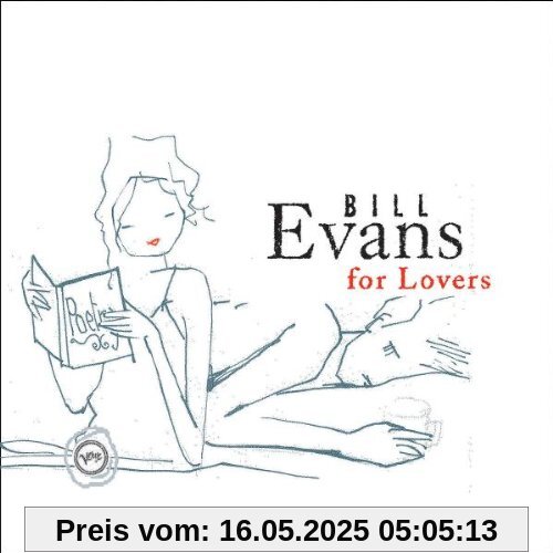 Bill Evans for Lovers Bill Evans for Lovers von Bill Evans