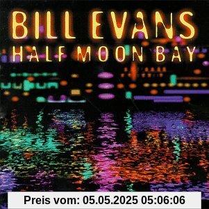 Half Moon Bay von Bill Evans