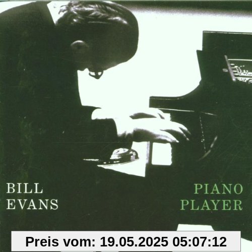 Piano Player Piano Player von Bill Evans