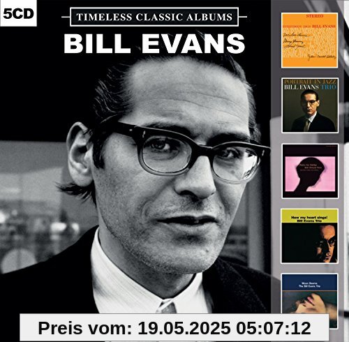Timeless Classic Albums Timeless Classic Albums von Bill Evans