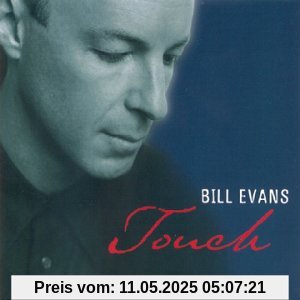 Touch [Digipack] von Bill Evans
