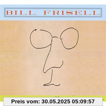 All We Are Saying von Bill Frisell