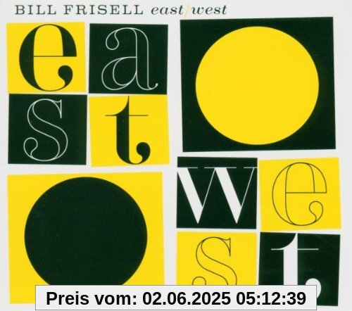 East/West East/West von Bill Frisell