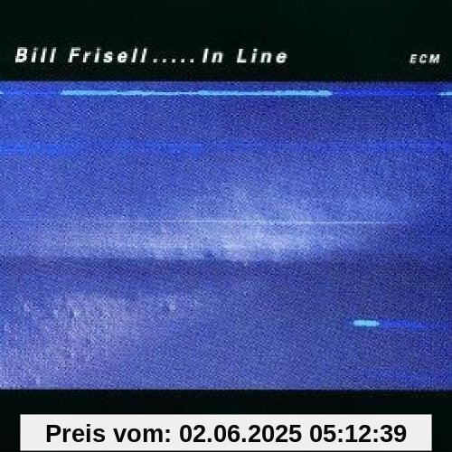 In Line In Line von Bill Frisell