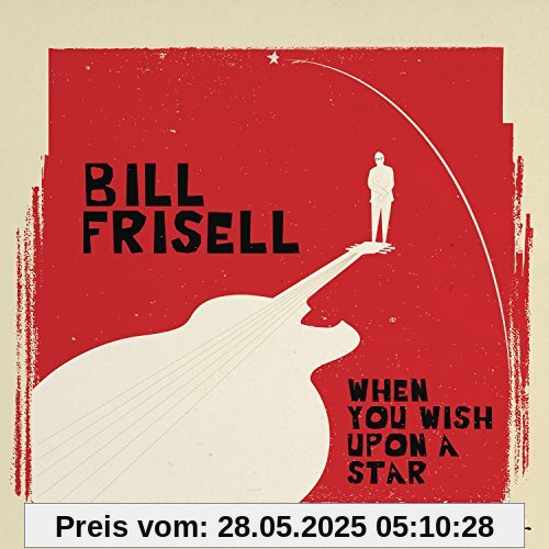 When You Wish Upon a Star von Bill Frisell