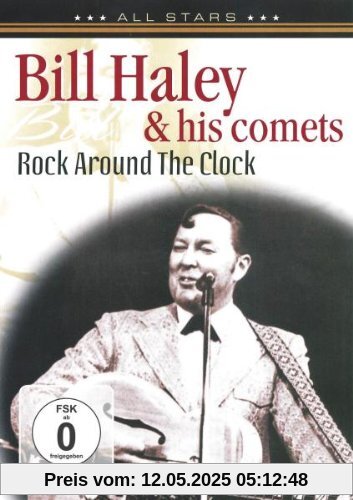Bill Haley and The Comets - Rock Around The Clock Live In Concert Bill Haley and The Comets - Rock Around The Clock Live In Concert von Bill Haley