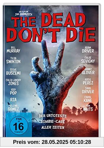 The Dead Don't Die The Dead Don't Die von Bill Murray