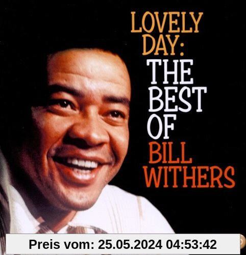 Lovely Day: the Best of Bill Withers von Bill Withers