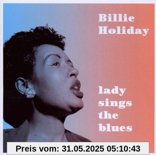 Lady Sings the Blues von Billie Holiday