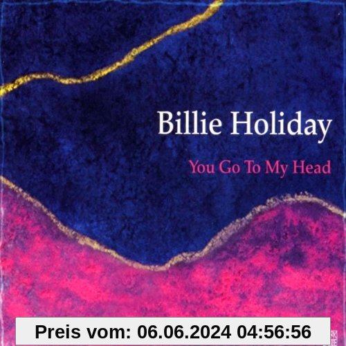 You Go to My Head-Jazz Reference von Billie Holiday