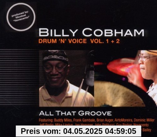 Drum 'N Voice Vol.1+2-All That Groove Drum 'N Voice Vol.1+2-All That Groove von Billy Cobham