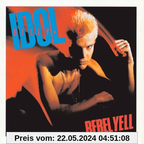 Rebel Yell (Expanded Version) von Billy Idol