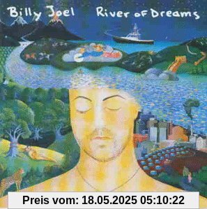 River of Dreams River of Dreams von Billy Joel