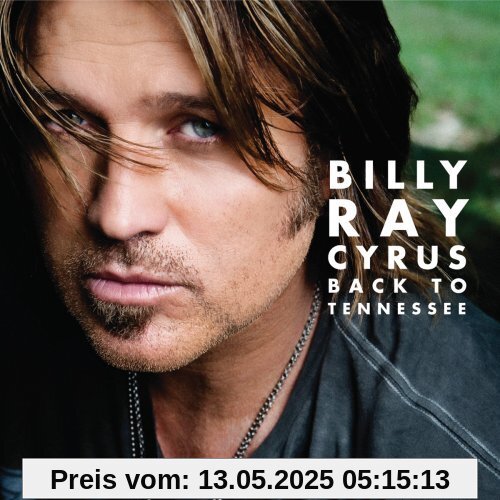 Back to Tennessee Back to Tennessee von Billy Ray Cyrus