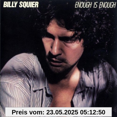 Enough is enough (1986) von Billy Squier