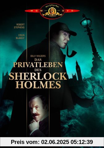 Das Privatleben des Sherlock Holmes Das Privatleben des Sherlock Holmes von Billy Wilder
