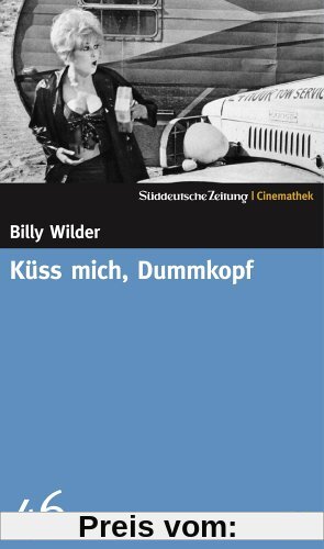 Küss mich, Dummkopf - SZ-Cinemathek von Billy Wilder