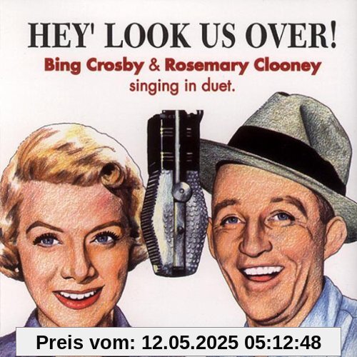 Hey, Look Us Over-Singing in Duet von Bing Crosby