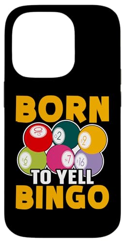 Bingo: Geboren um Bingo zu schreien Hülle für iPhone 14 Pro Bingo: Geboren um Bingo zu schreien Hülle für iPhone 14 Pro von Bingo Humor Designs For Bingo Game
