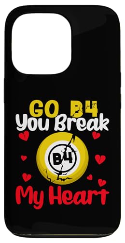 Bingo: Go B4 Du brichst mir das Herz Hülle für iPhone 13 Pro Bingo: Go B4 Du brichst mir das Herz Hülle für iPhone 13 Pro von Bingo Humor Designs For Bingo Game