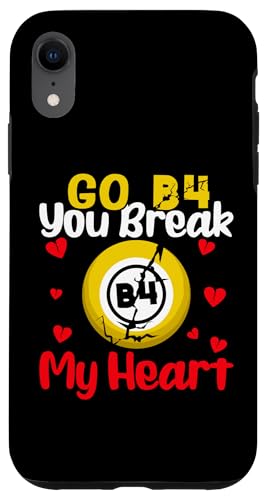Bingo: Go B4 Du brichst mir das Herz Hülle für iPhone XR Bingo: Go B4 Du brichst mir das Herz Hülle für iPhone XR von Bingo Humor Designs For Bingo Game