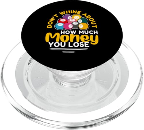 Bingo: Jammern Sie nicht darüber, wie viel Geld Sie verlieren PopSockets PopGrip für MagSafe von Bingo Humor Designs For Bingo Game