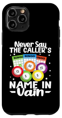 Bingo: Sagen Sie niemals den Namen des Anrufers Hülle für iPhone 11 Pro Bingo: Sagen Sie niemals den Namen des Anrufers Hülle für iPhone 11 Pro von Bingo Humor Designs For Bingo Game
