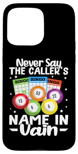 Bingo: Sagen Sie niemals den Namen des Anrufers Hülle für iPhone 15 Pro Max Bingo: Sagen Sie niemals den Namen des Anrufers Hülle für iPhone 15 Pro Max von Bingo Humor Designs For Bingo Game