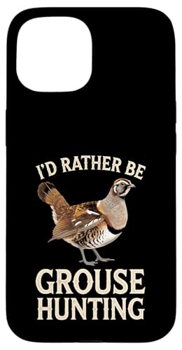 Ich würde lieber auf Moorhuhnjagd gehen Hülle für iPhone 15 Ich würde lieber auf Moorhuhnjagd gehen Hülle für iPhone 15 von Bird Grouse Design