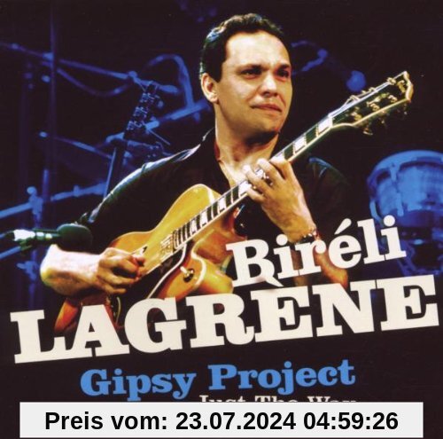 Just the Way You Are (Feat.Gipsy Project) von Bireli Lagrene