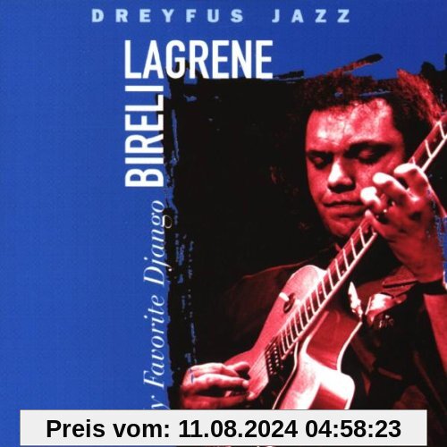 My Favorite Django von Bireli Lagrene