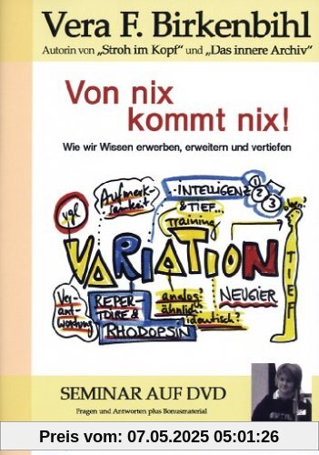 Birkenbihl - Von nix kommt nix von Vera F. Birkenbihl