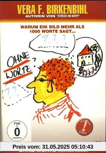 Vera F. Birkenbihl - Ohne Worte - Wortlos denken von Vera F. Birkenbihl