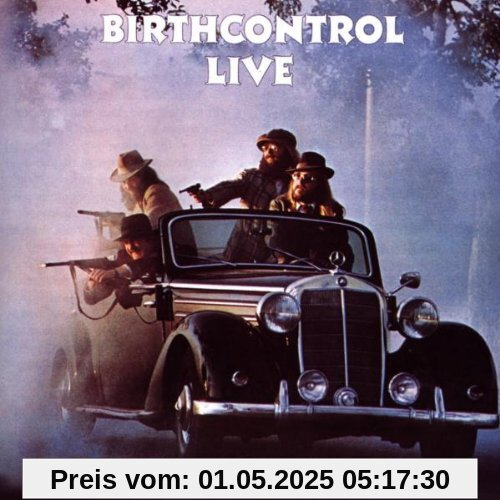 Birthcontrol Live von Birth Control