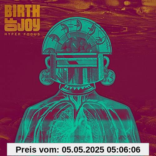 Hyper Focus [Vinyl LP] von Birth of Joy